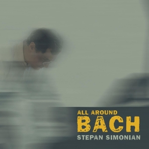 Stepan Simonian - All Around Bach i gruppen CD / Klassisk,Annet hos Bengans Skivbutik AB (4049602)