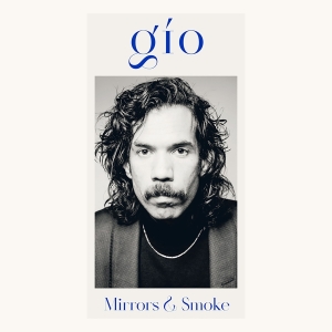 Gio - Mirrors & Smoke i gruppen VINYL / Pop-Rock,Annet hos Bengans Skivbutik AB (4049683)