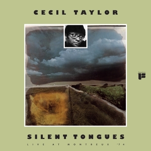 Cecil Taylor - Silent Tongues i gruppen VINYL / Jazz hos Bengans Skivbutik AB (4049690)