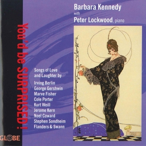 Barbara Kennedy - You'd Be Surprised, Songs i gruppen CD / Klassisk,Annet hos Bengans Skivbutik AB (4049742)