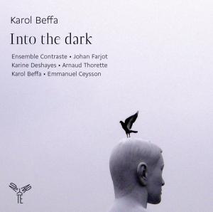 Beffa K. - Into The Dark i gruppen CD / Klassisk,Annet hos Bengans Skivbutik AB (4049997)