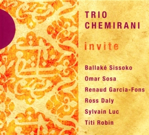 Chemirani Trio - Invite:Sissoko/Sosa/Garcia-Fons i gruppen CD / Klassisk,Annet hos Bengans Skivbutik AB (4050706)