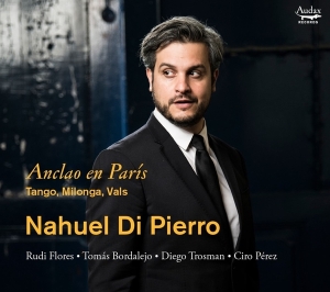 Nahuel Di Pierro - Anclao En Paris i gruppen CD / Klassisk,Annet hos Bengans Skivbutik AB (4051011)