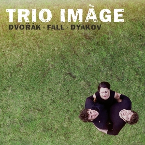 Trio Image - Dvorak & Fall & Dyakov i gruppen CD / Klassisk,Annet hos Bengans Skivbutik AB (4051520)