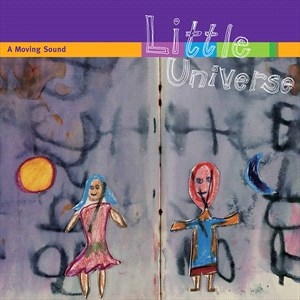 A Moving Sound - Little Universe i gruppen Externt_Lager / Naxoslager hos Bengans Skivbutik AB (4051805)