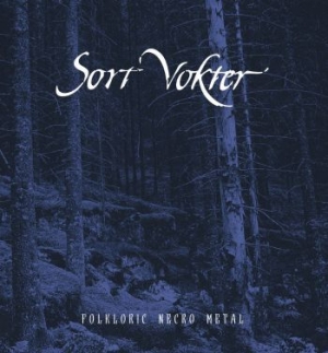 Sort Vokter - Folkloric Necro Metal (Blue Vinyl L i gruppen VINYL / Metal hos Bengans Skivbutik AB (4052109)