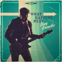 Knowles Davy - What Happens Next i gruppen VINYL / Jazz,Pop-Rock hos Bengans Skivbutik AB (4052232)