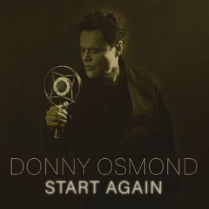 Donny Osmond - Start Again i gruppen CD hos Bengans Skivbutik AB (4052244)