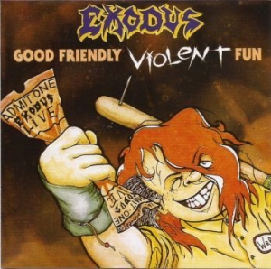 Exodus - Good Friendly Violent Fun i gruppen CD / Metal/ Heavy metal hos Bengans Skivbutik AB (4052402)