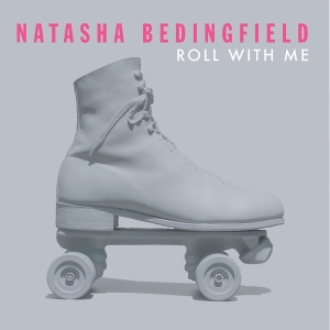 Natasha Bedingfield - Roll With Me i gruppen CD / Pop-Rock,Annet hos Bengans Skivbutik AB (4052556)