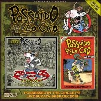 Possuído Pelo Cão - Possessed In The Circle Pit i gruppen CD / Metal hos Bengans Skivbutik AB (4054000)