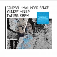 Campbell / Mallinder / Benge - Clinker i gruppen VINYL / Pop-Rock hos Bengans Skivbutik AB (4054034)