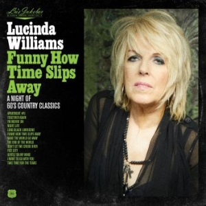 WILLIAMS LUCINDA - Lu's Jukebox Vol. 4 - Funny How Tim i gruppen CD / CD 2021 Bestselgere hos Bengans Skivbutik AB (4054239)