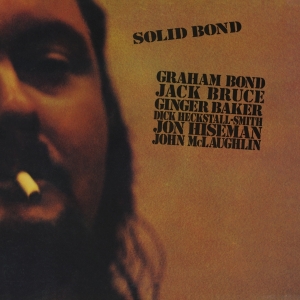 Graham Bond - Solid Bond i gruppen CD / Pop-Rock hos Bengans Skivbutik AB (4054565)