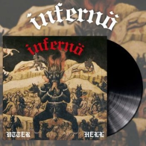 Infernö - Utter Hell (Black Vinyl Lp) i gruppen VINYL / Metal/ Heavy metal hos Bengans Skivbutik AB (4055296)