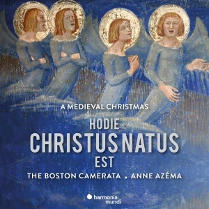 Boston Camerata / Anne Azéma - Hodie Christus Natus Est: A Medieval Christmas i gruppen CD / Klassisk,Annet hos Bengans Skivbutik AB (4056337)