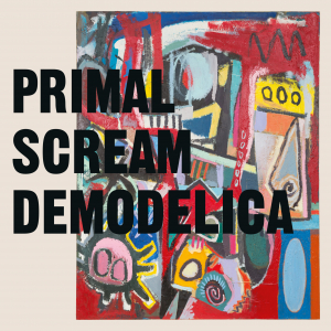 Primal Scream - Demodelica i gruppen -Start Vinyl hos Bengans Skivbutik AB (4056347)