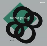 Gomes Marco - Week i gruppen VINYL hos Bengans Skivbutik AB (4056734)