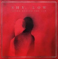 Shy Low - Snake Behind The Sun i gruppen CD / Metal hos Bengans Skivbutik AB (4056843)