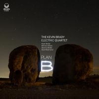 Kevin Brady Electric Quartet The - Plan B i gruppen CD / Jazz hos Bengans Skivbutik AB (4057007)