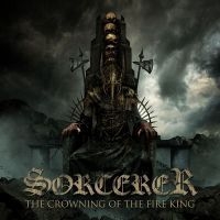 Sorcerer - Crowning Of The Fire King i gruppen VINYL / Metal,Svensk Musikkk hos Bengans Skivbutik AB (4057740)