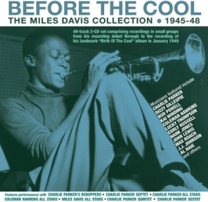 Miles Davis - Before The Cool - The Miles Davis C i gruppen Minishops / Miles Davis hos Bengans Skivbutik AB (4057943)