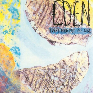 Everything But The Girl - Eden i gruppen VINYL / Pop-Rock hos Bengans Skivbutik AB (4058158)