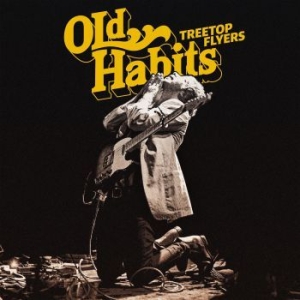 Treetop Flyers - Old Habits i gruppen -Start Sell hos Bengans Skivbutik AB (4060408)