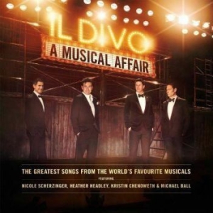 Il Divo - A Musical Affair i gruppen CD / Klassisk hos Bengans Skivbutik AB (4060506)