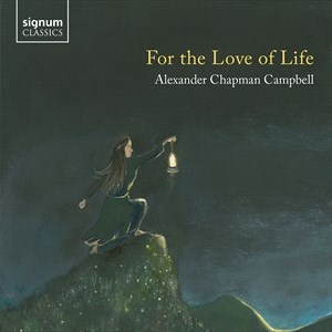 Campbell Alexander Chapman - For The Love Of Life i gruppen VI TIPSER / Julegavetips CD hos Bengans Skivbutik AB (4060566)