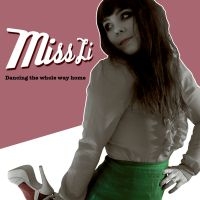 MISS LI - DANCING THE WHOLE WAY HOME i gruppen VINYL / Pop-Rock hos Bengans Skivbutik AB (4060950)