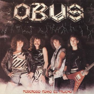 Obus - Poderoso Como El Trueno i gruppen CD / Metal/ Heavy metal hos Bengans Skivbutik AB (4060991)