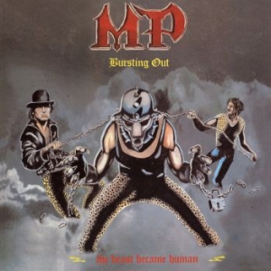 Mp - Bursting Out (The Beast Became Huma i gruppen CD / Metal hos Bengans Skivbutik AB (4061468)