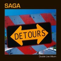 Saga - Detours (Live) i gruppen VI TIPSER / Julegavetips CD hos Bengans Skivbutik AB (4061567)