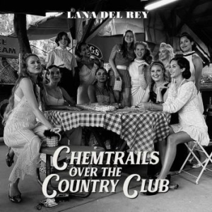 Lana Del Rey - Chemtrails Over The Country Club i gruppen CD / Pop-Rock hos Bengans Skivbutik AB (4064903)