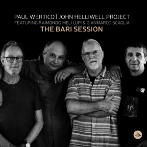 Paul Wertico | John Helliwell Project Featuring Ra - The Bari Session i gruppen CD / Jazz hos Bengans Skivbutik AB (4065676)