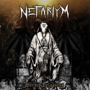 Nefariym - Morbid Delusions (Digipack) i gruppen CD / Metal hos Bengans Skivbutik AB (4065730)