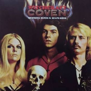 Coven - Witchcraft Destroys  Minds & Reaps i gruppen VI TIPSER / Bengans Personal tipser / PANGbrudar hos Bengans Skivbutik AB (4066375)