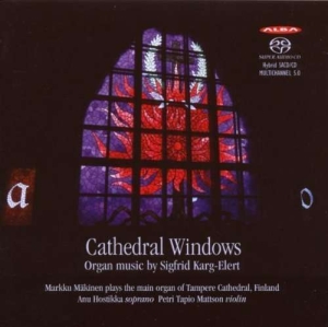 Sigfrid Karg-Elert - Cathedral Windows i gruppen Musikk / SACD / Klassisk hos Bengans Skivbutik AB (4066464)