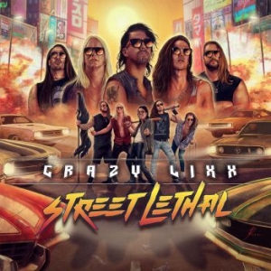 Crazy Lixx - Street Lethal i gruppen CD / Metal/ Heavy metal hos Bengans Skivbutik AB (4066847)