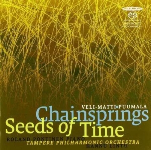 Veli-Matti Puumala - Chainsprings - Seeds Of Time i gruppen Musikk / SACD / Klassisk hos Bengans Skivbutik AB (4066913)