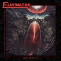 Eliminator - Ancient Light (Tsp Red Vinyl Lp) i gruppen VINYL / Metal hos Bengans Skivbutik AB (4067456)