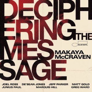 Mccraven Makaya - Deciphering The Message (Vinyl) i gruppen VI TIPSER / Klassiska lablar / Blue Note hos Bengans Skivbutik AB (4067499)