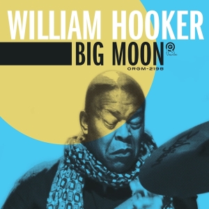 William Hooker - Big Moon i gruppen CD / Jazz hos Bengans Skivbutik AB (4067708)