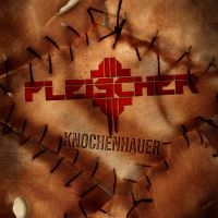 Fleischer - Knochenhauer i gruppen CD / Metal hos Bengans Skivbutik AB (4068461)