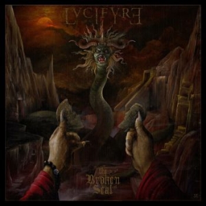 Lvcifyre - Broken Seal The i gruppen CD / Metal/ Heavy metal hos Bengans Skivbutik AB (4068514)