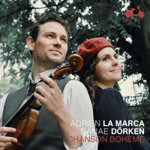 La Marca Adrien Dorken Danae - Chanson Bohème i gruppen CD / Klassisk,Annet hos Bengans Skivbutik AB (4068820)