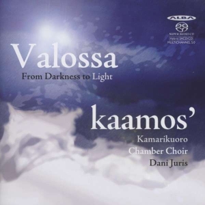 Various - Valossa: From Darkness To Light i gruppen Musikk / SACD / Klassisk hos Bengans Skivbutik AB (4069104)