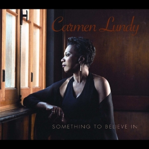 Carmen Lundy - Something To Believe In i gruppen CD / Jazz hos Bengans Skivbutik AB (4070056)