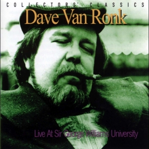 Dave Van Ronk - Live At Sir George Williams University i gruppen CD / Elektroniskt,World Music hos Bengans Skivbutik AB (4070062)